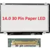 14.0 Inch Slim LED Screen for Laptop - 30 Pin Connector - HD Resolution
